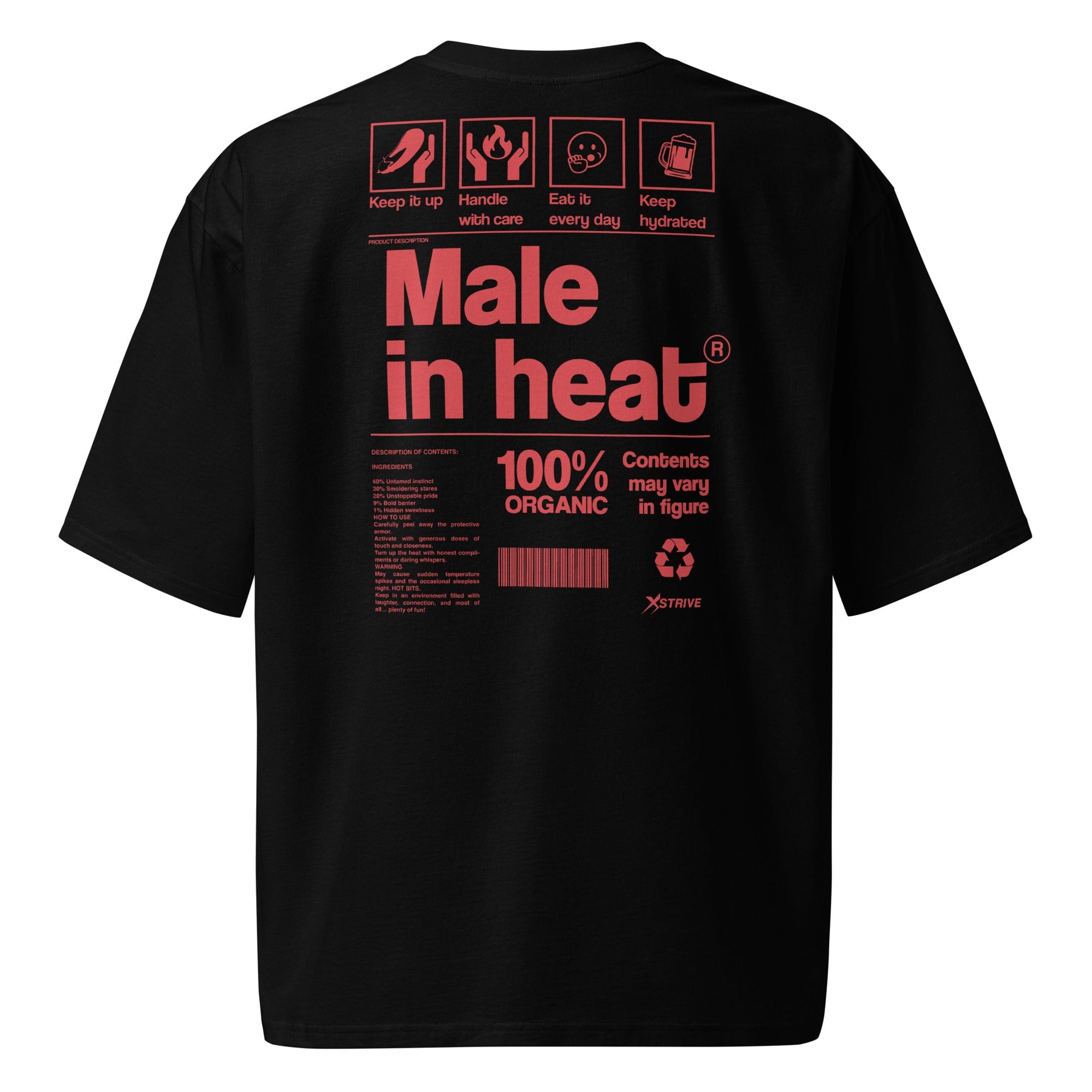 X-Strive T-shirt Male in Heat Oversized T-Shirt Male in Heat Oversized T-Shirt