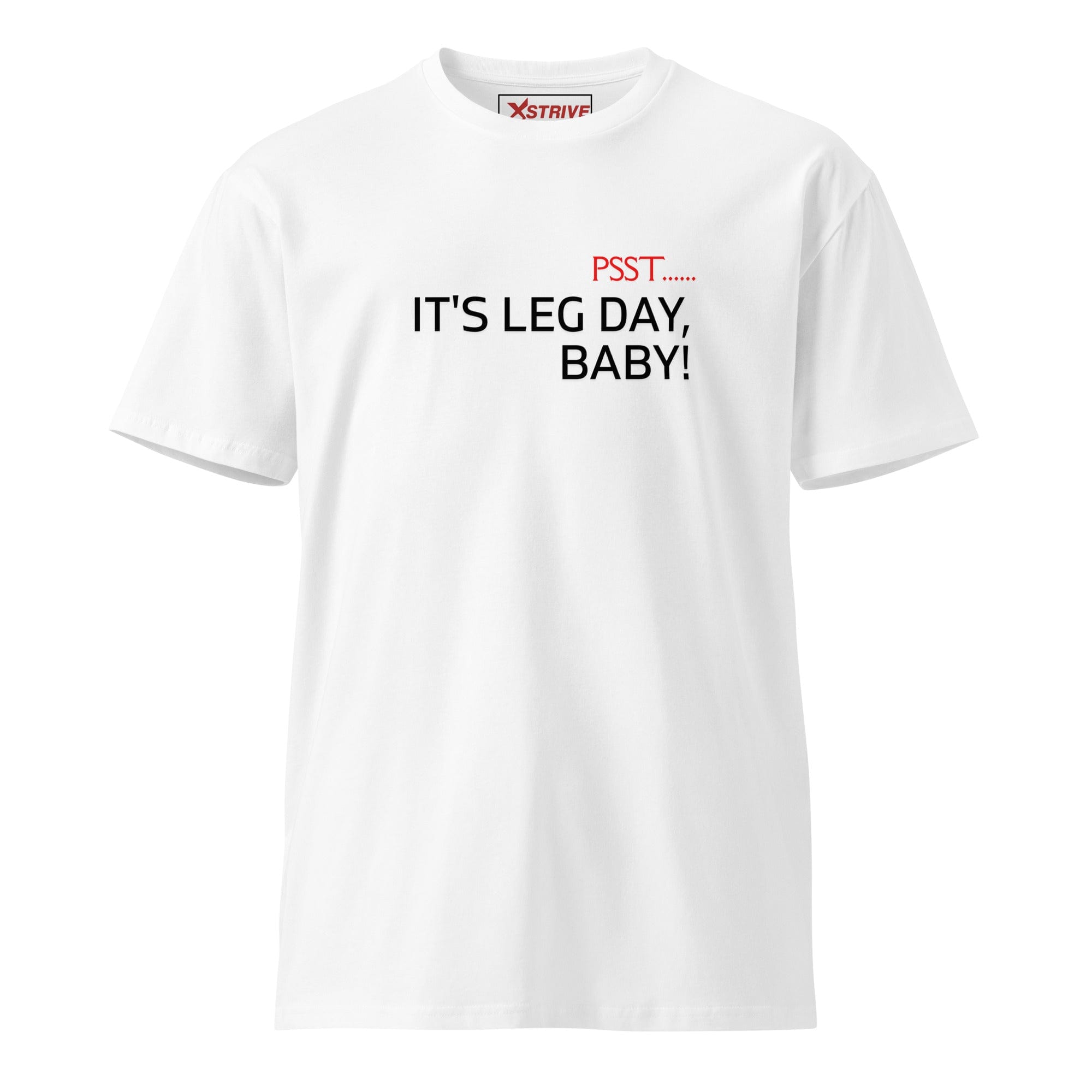 X-Strive T-shirt White / S Leg Day T-shirt Leg Day T-shirt